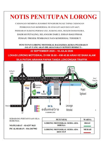 Read more about the article Penutupan Lorong Motosikal Peringkat Kedua bagi Kerja-Kerja Pelebaran Jalan di Persiaran Subang Permai, USJ 1